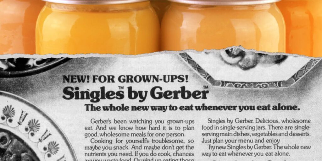 Gerber Singles ad "The whole new way to eat whenever you eat alone."